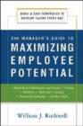 Image for The Manager&#39;s Guide to Maximizing Employee Potential