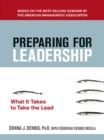 Image for Preparing for leadership: what it takes to take the lead