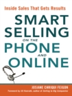 Image for Smart Selling on the Phone and Online: Inside Sales That Gets Results
