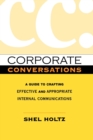 Image for Corporate Conversations : A Guide to Crafting Effective and Appropriate Internal Communications