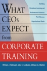 Image for What Ceos Expect from Corporate Training