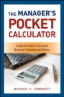 Image for The manager&#39;s pocket calculator  : a quick guide to essential business formulas and ratios