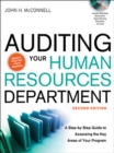 Image for Auditing your human resources department: a step-by-step guide to assessing the key areas of your program