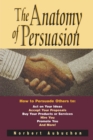 Image for The anatomy of persuasion