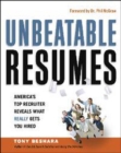 Image for Unbeatable Resumes: Americas Top Recruiter Reveals What REALLY Gets You Hired
