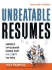 Image for Unbeatable râesumâes: America&#39;s top recruiter reveals what really gets you hired