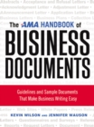 Image for The AMA handbook of business documents: guidelines and sample documents that make business writing easy
