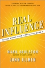 Image for Real influence  : persuade without pushing and gain without giving in