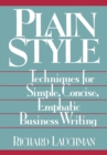 Image for Plain style: techniques for simple, concise, emphatic business writing
