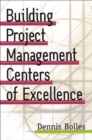 Image for Building project management centers of excellence