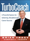 Image for TurboCoach: a powerful system for achieving breakthrough career success