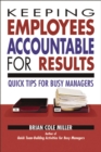 Image for Keeping Employees Accountable for Results: Quick Tips for Busy Managers