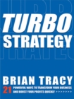 Image for Turbostrategy: 21 powerful ways to transform your business and boost your profits quickly