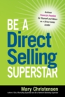 Image for Be a direct selling superstar  : achieve financial freedom for yourself and others as a direct sales leader