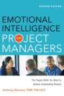 Image for Emotional intelligence for project managers  : the people skills you need to achieve outstanding results