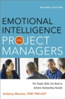 Image for Emotional intelligence for project managers: the people skills you need to achieve outstanding results