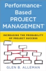Image for Performance-based project management: increasing the probability of project success