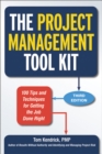 Image for The project management tool kit: 100 tips and techniques for getting the job done right