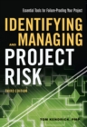 Image for Identifying and Managing Project Risk: Essential Tools for Failure-Proofing Your Project