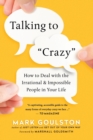 Image for Talking to &#39;Crazy&#39;