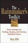 Image for The Rainmaker&#39;s Toolkit