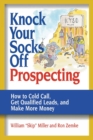 Image for Knock Your Socks Off Prospecting