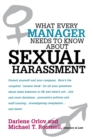 Image for What Every Manager Needs to Know About Sexual Harassment