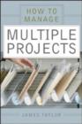 Image for How to Manage Multiple Projects