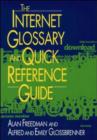 Image for The Internet Glossary and Quick Reference Guide