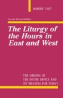 Image for The Liturgy of the Hours in East and West