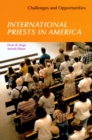 Image for International Priests in America