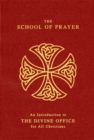 Image for The School Of Prayer