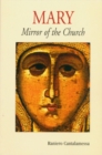 Image for Mary, Mirror of the Church