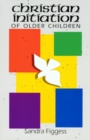 Image for Christian Initiation Of Older Children