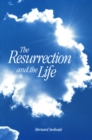 Image for The Resurrection and the Life
