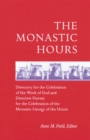 Image for The Monastic Hours