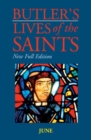 Image for Butler&#39;s Lives of the Saints: June