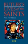 Image for Butler's Lives of the Saints: June