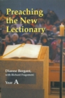 Image for Preaching the New Lectionary : Year A