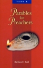 Image for Parables For Preachers : Year B, The Gospel of Mark