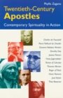 Image for Twentieth-Century Apostles : Contemporary Spirituality in Action