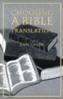 Image for Choosing a Bible Translation