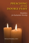 Image for Preaching at the Double Feast