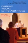 Image for Evolving Visions Of The Priesthood