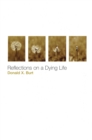 Image for Reflections on a Dying Life
