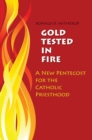 Image for Gold Tested in Fire