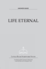 Image for Life Eternal - Answer Guide