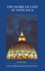 Image for The Word of God at Vatican II Study Guide