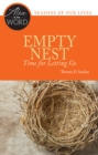 Image for Empty Nest, Time for Letting Go