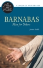 Image for Barnabas, man for others